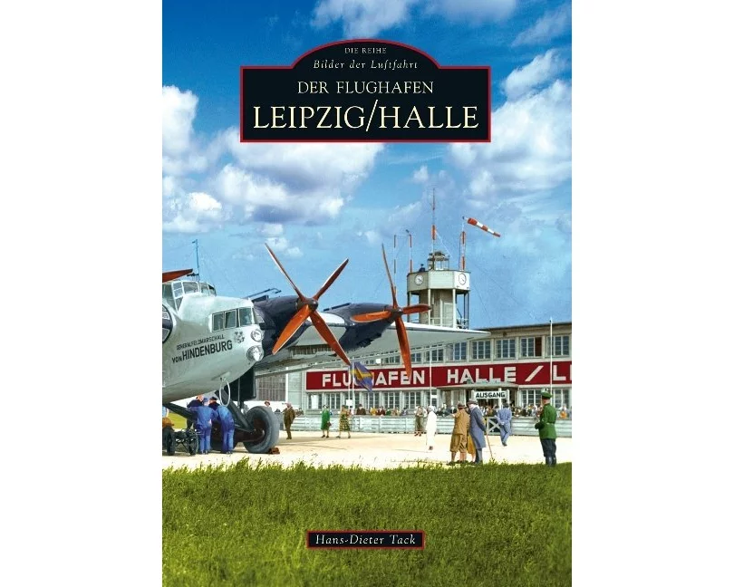 Der Flughafen Leipzig/Halle