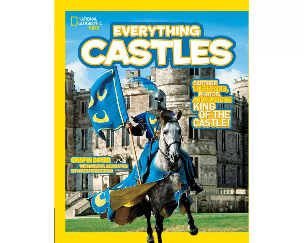 National Geographic Kids Everything Castles
