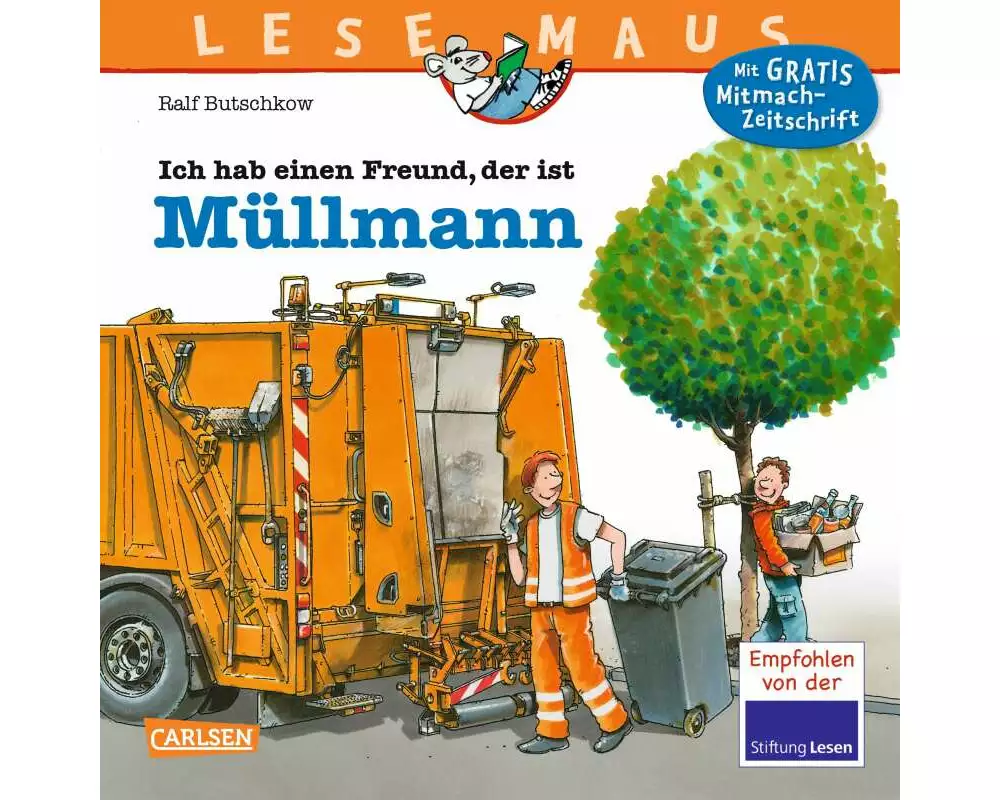 LESEMAUS 106: Ich hab einen Freund, der ist Müllmann