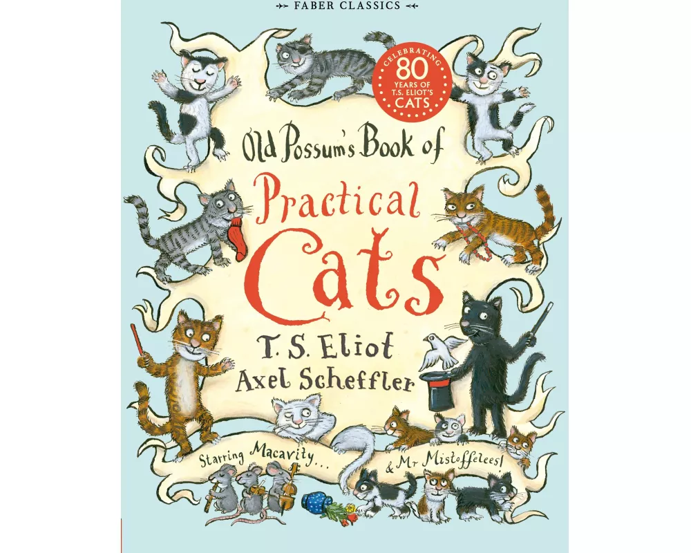Old Possum's Book of Practical Cats