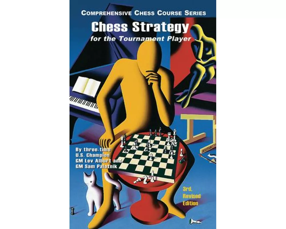 Chess Strategy for the Tournament Player
