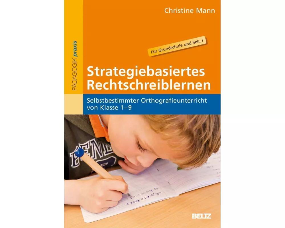 Strategiebasiertes Rechtschreiblernen