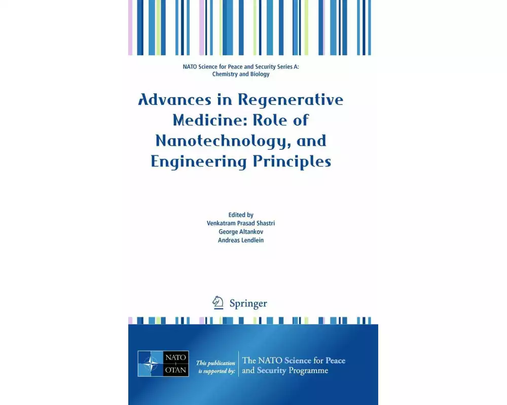Advances in Regenerative Medicine: Role of Nanotechnology, and Engineering Principles