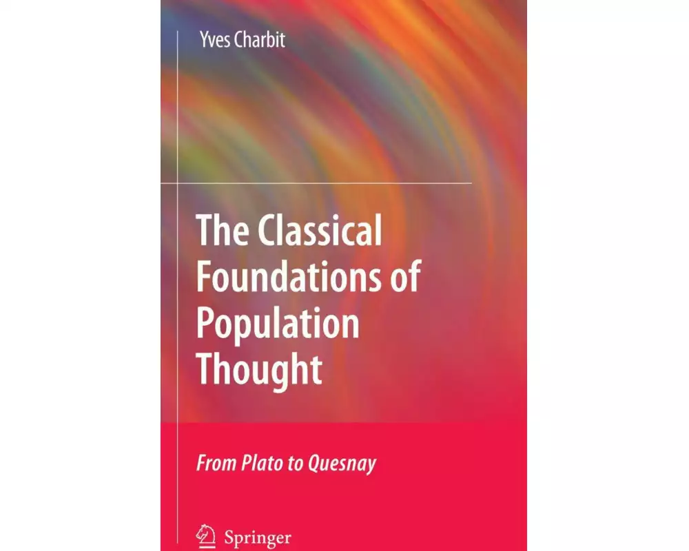 The Classical Foundations of Population Thought