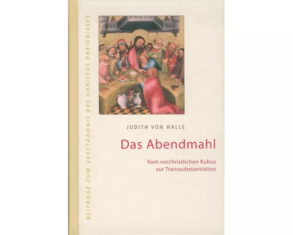 Das Abendmahl