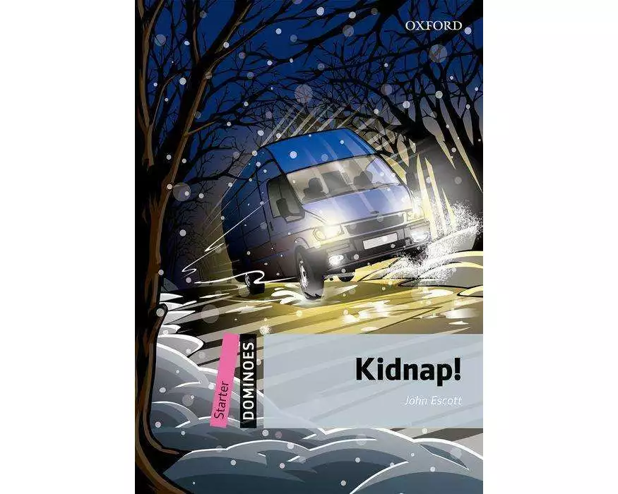 Dominoes: Starter:: Kidnap!