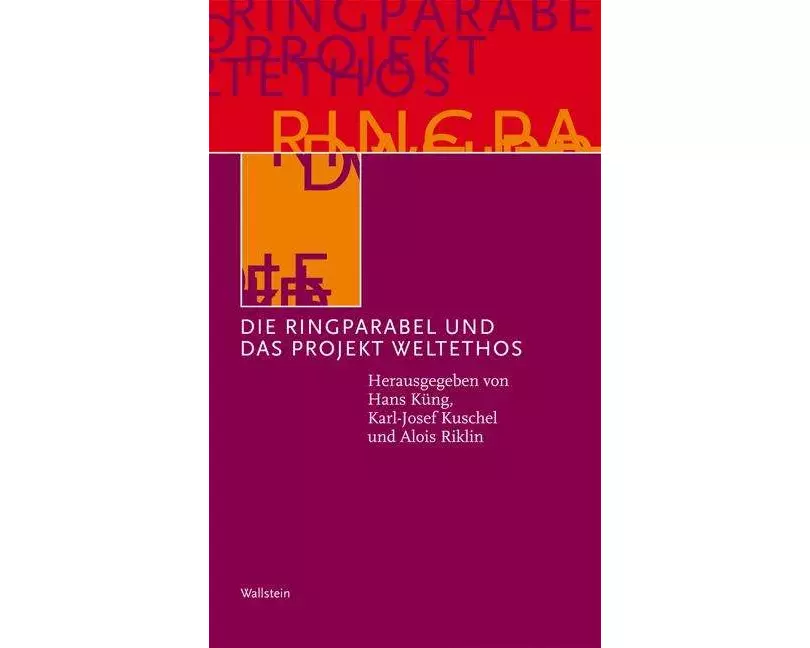 Die Ringparabel und das Projekt Weltethos