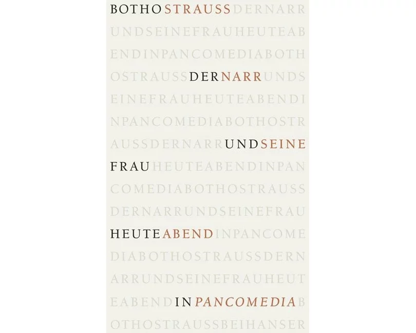 Der Narr und seine Frau heute abend in Pancomedia