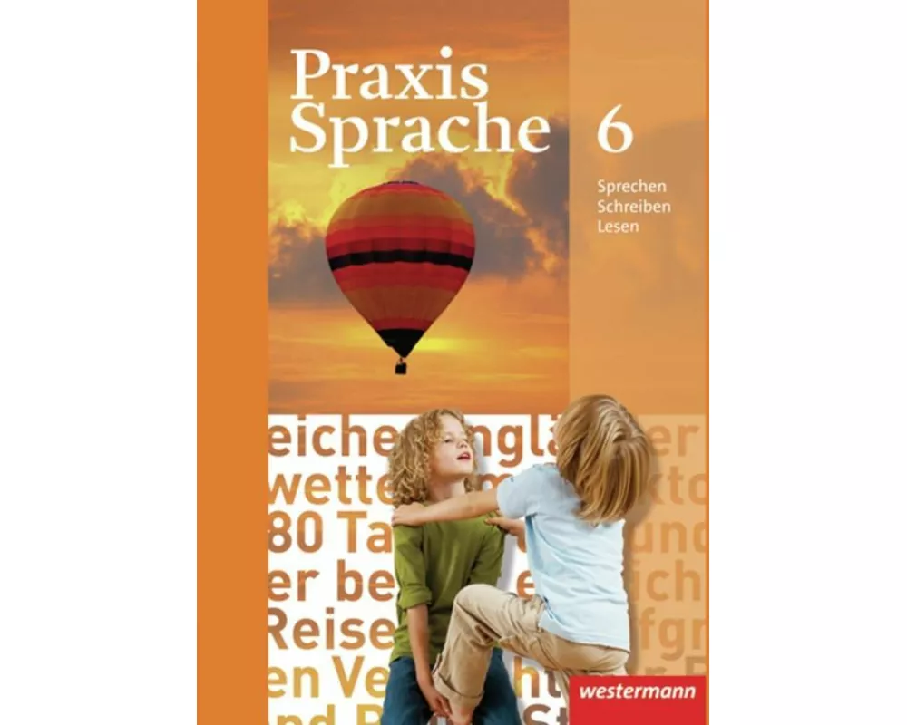 Praxis Sprache - Allgemeine Ausgabe 2010