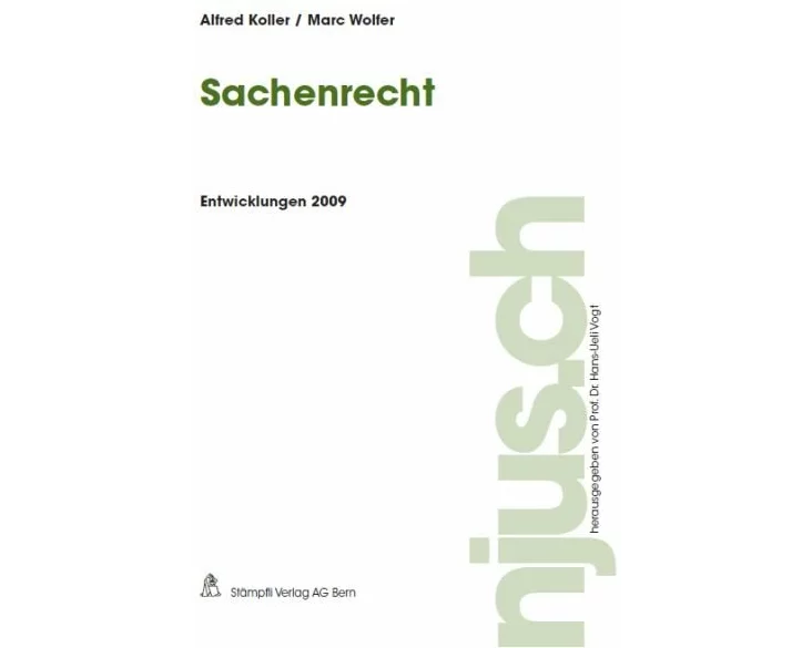 Sachenrecht, Entwicklungen 2009