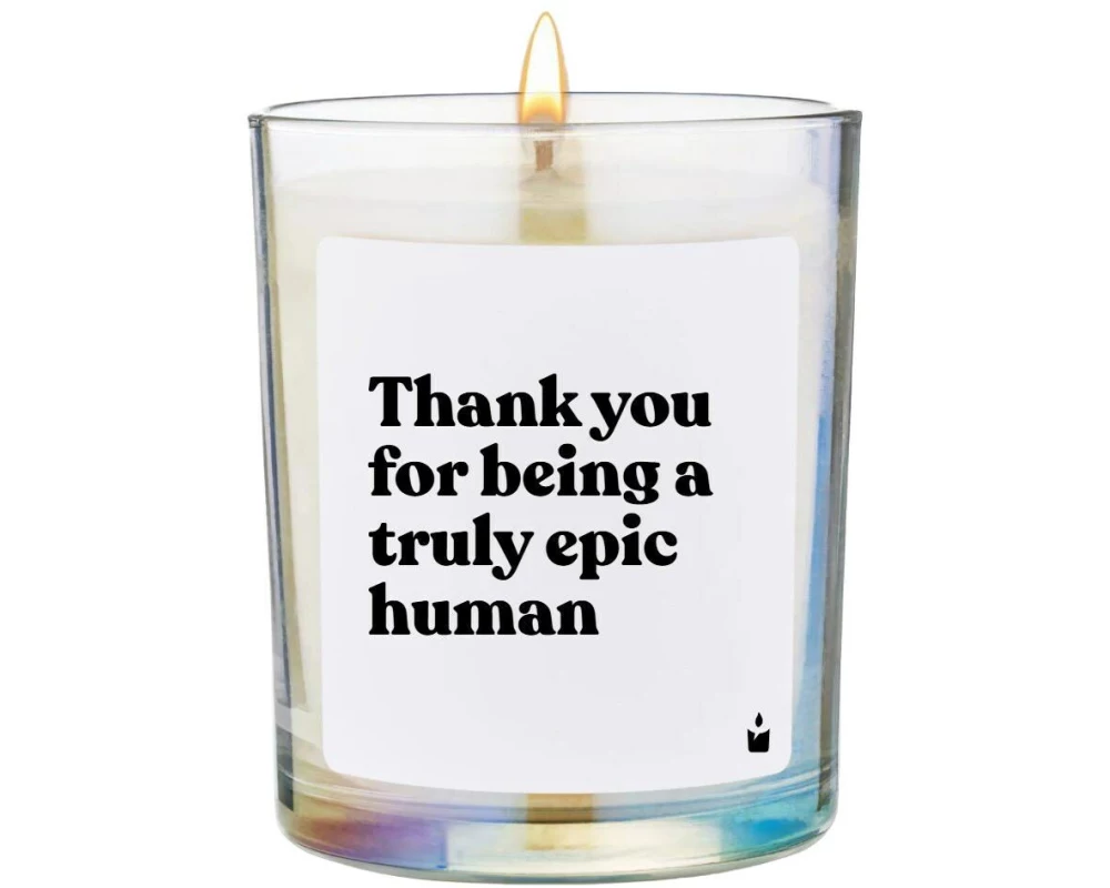 ChattyCandles Duftkerze Thank you for being a truly epic human 6.7 x 8 cm