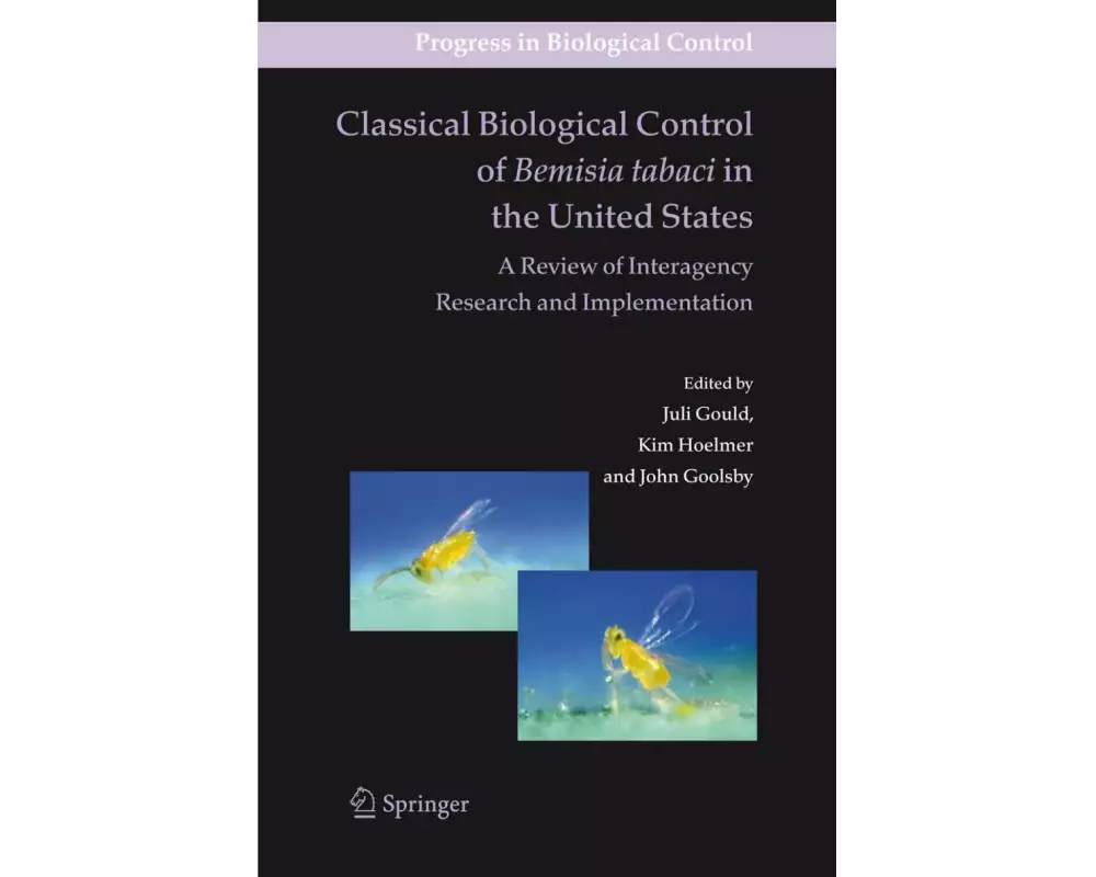 Classical Biological Control of Bemisia tabaci in the United States - A Review of Interagency Research and Implementation