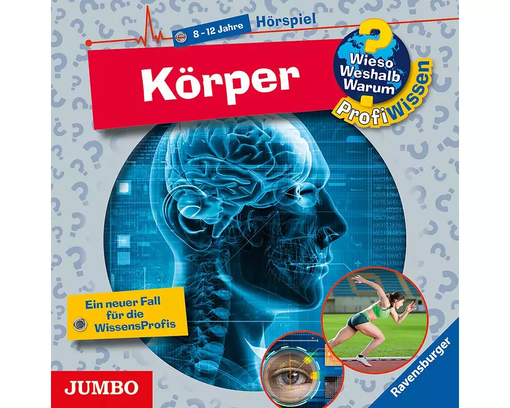 Wieso? Weshalb? Warum? ProfiWissen. Körper