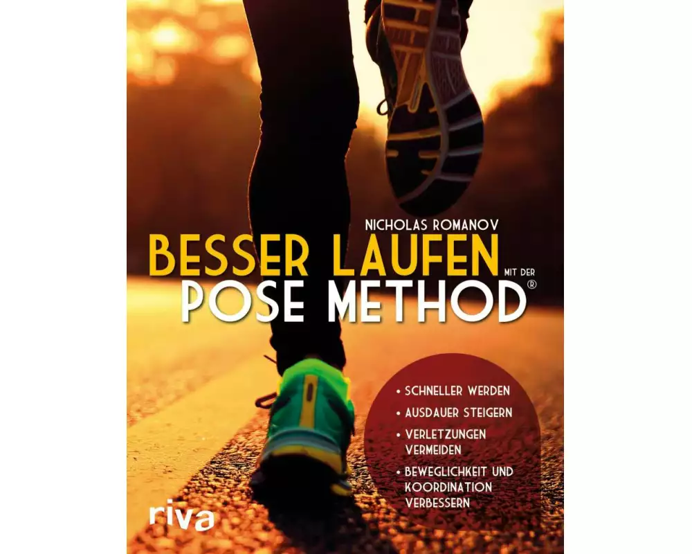 Besser laufen mit der Pose Method®