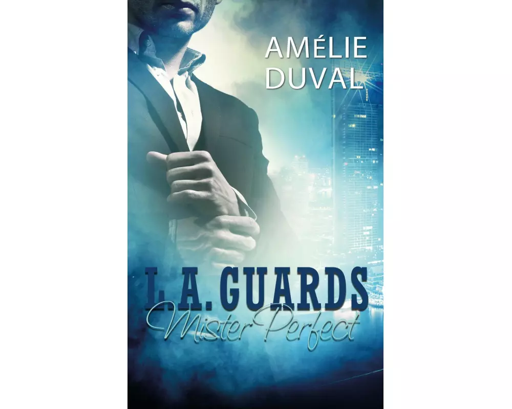 L. A. Guards - Mister Perfect