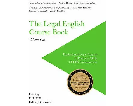 The Legal English Course Book Volume One
