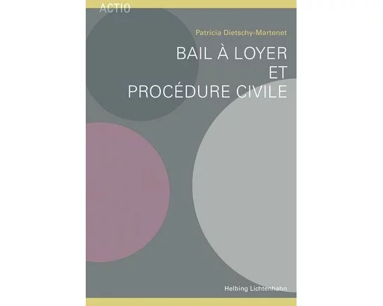 Bail à loyer et procédure civile