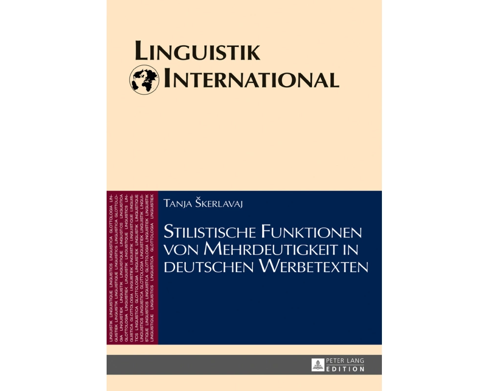 Stilistische Funktionen von Mehrdeutigkeit in deutschen Werbetexten