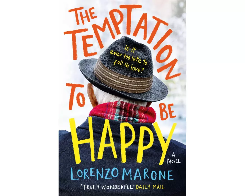 The Temptation to Be Happy