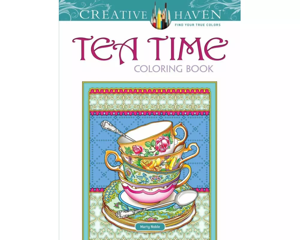 Creative Haven Teatime Coloring Book