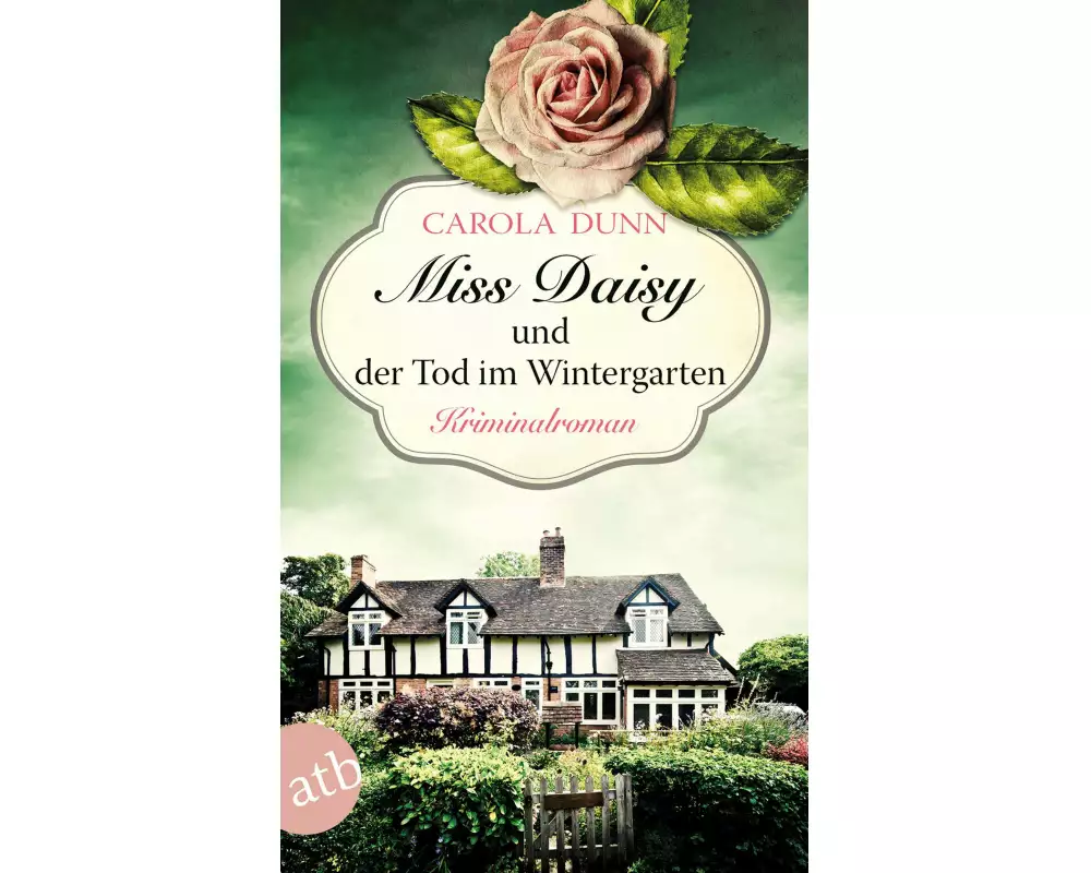 Miss Daisy und der Tod im Wintergarten