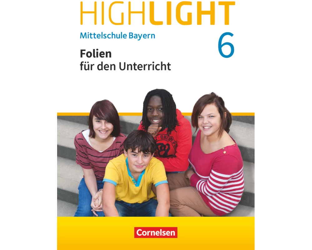 Highlight - Mittelschule Bayern - 6. Jahrgangsstufe