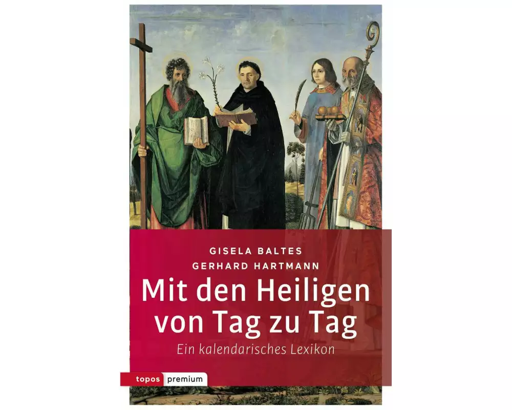 Mit den Heiligen von Tag zu Tag