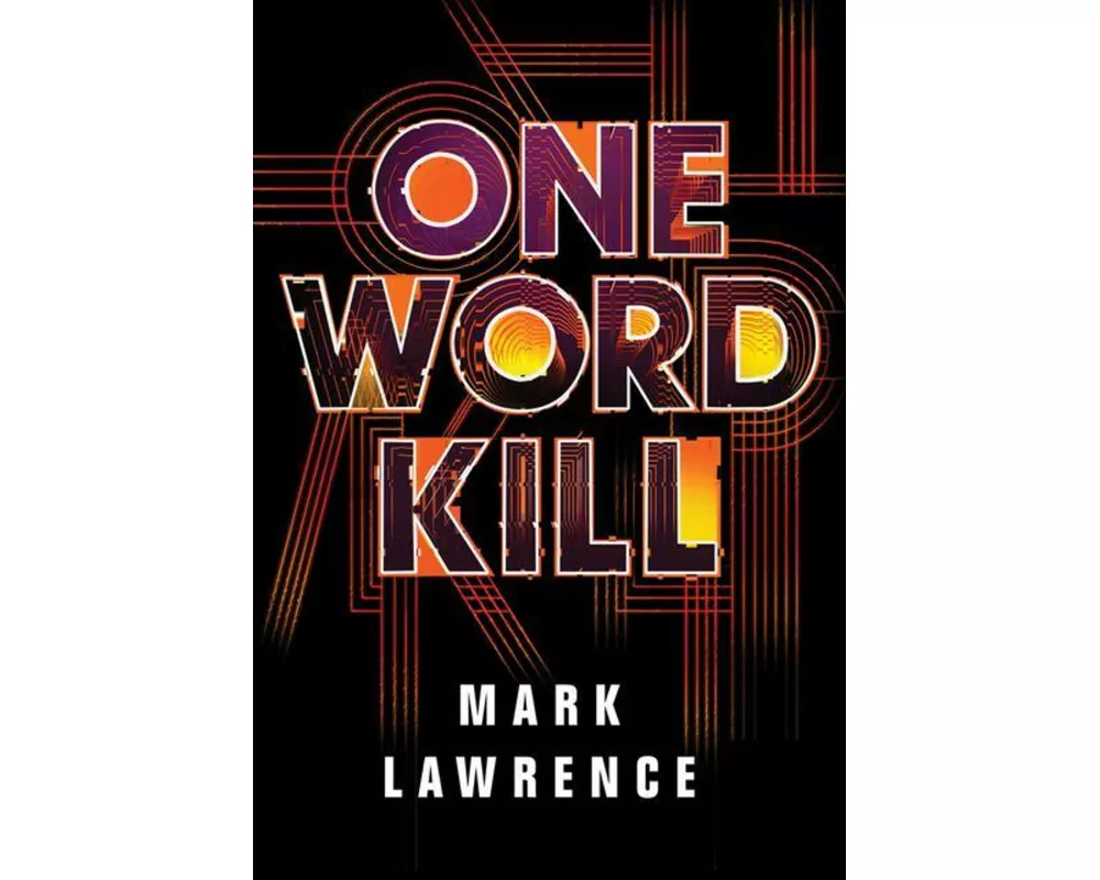 One Word Kill