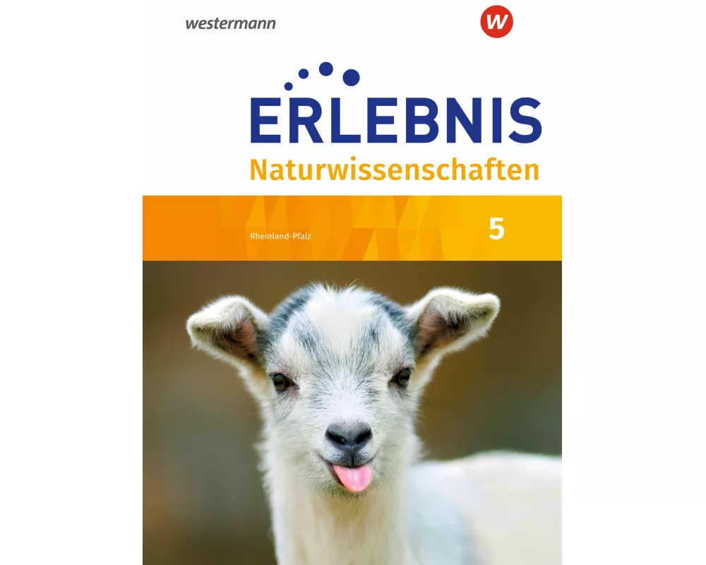 Erlebnis Naturwissenschaften - Ausgabe 2019 für Rheinland-Pfalz