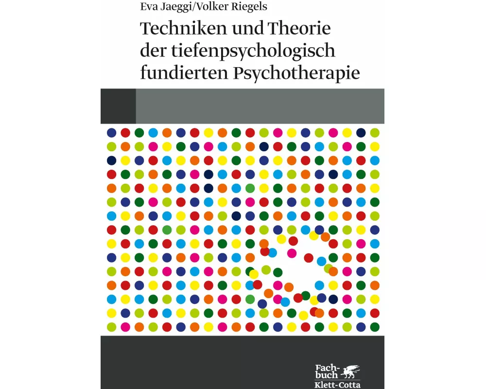 Techniken und Theorien der tiefenpsychologisch fundierten Psychotherapie