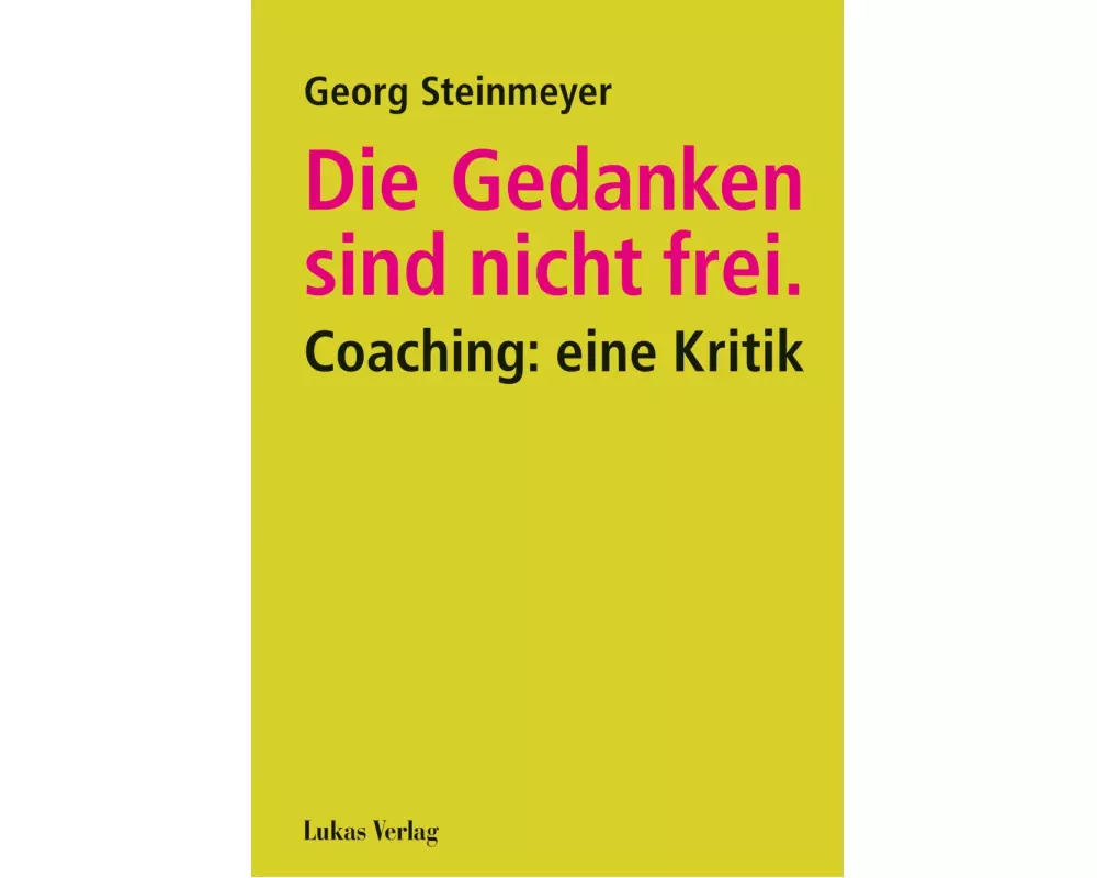 Die Gedanken sind nicht frei