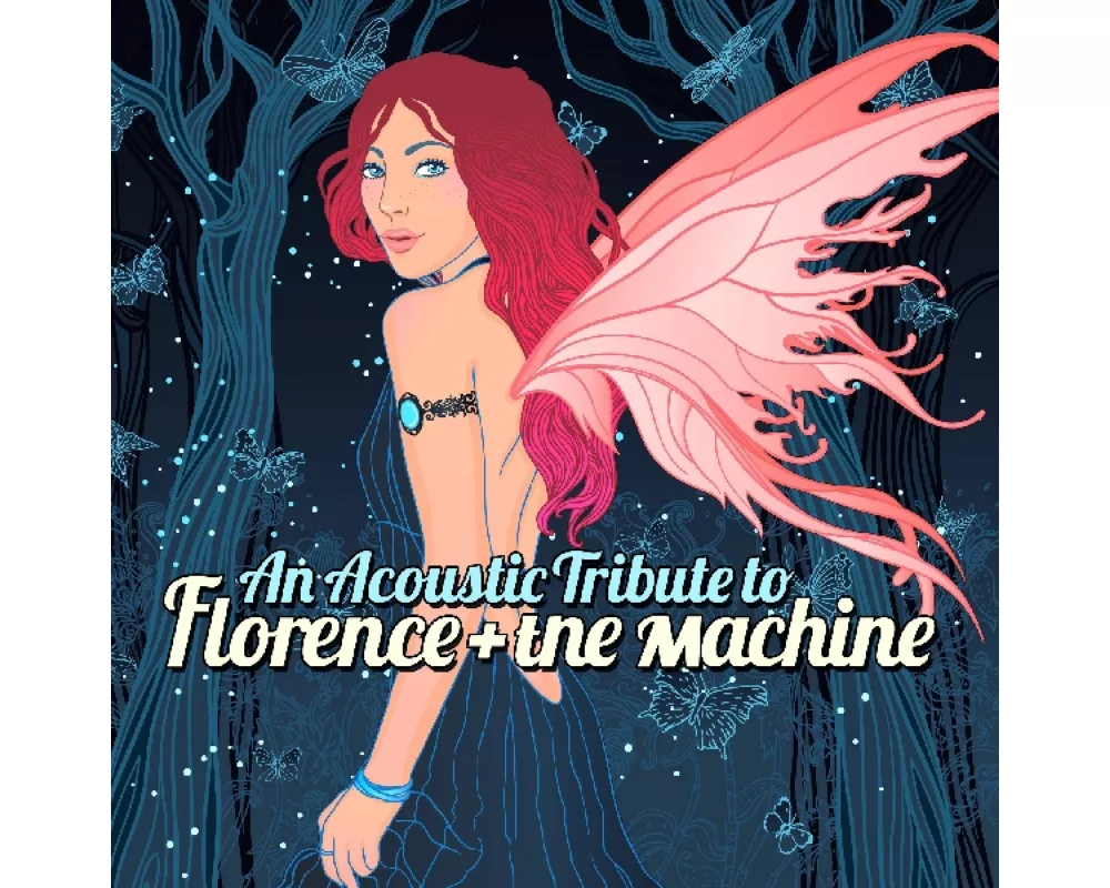 Acoustic Tribute To Florence & The Machine