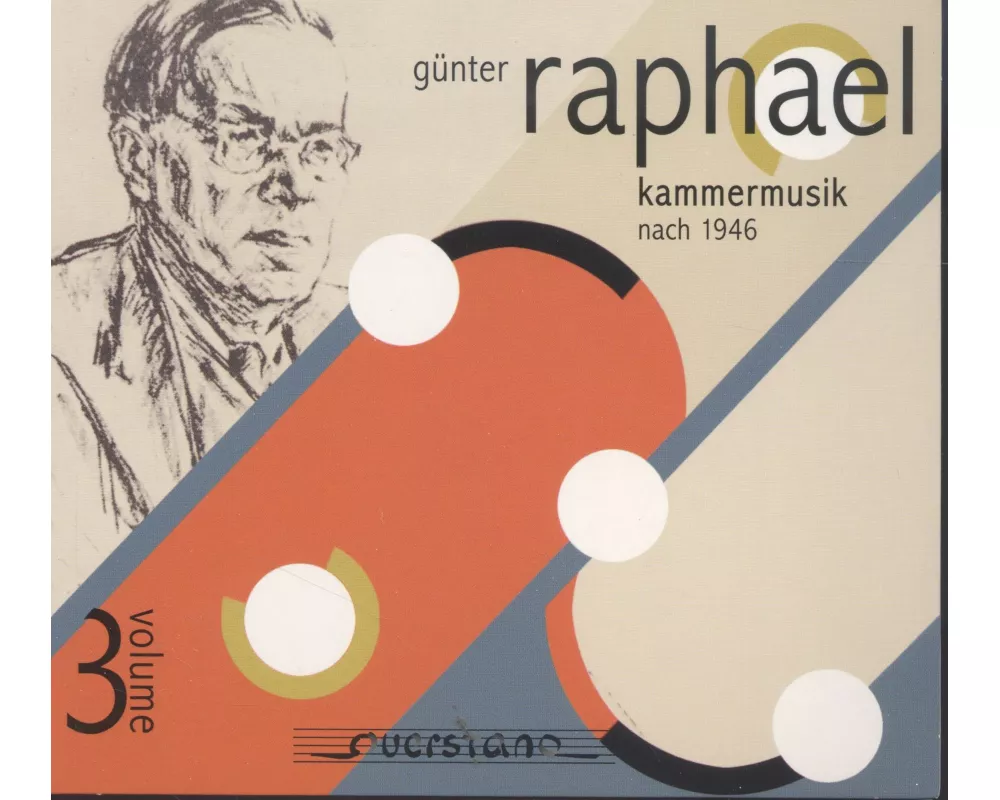 Günter Raphael Vol.3 - Kammermusik nach 1946