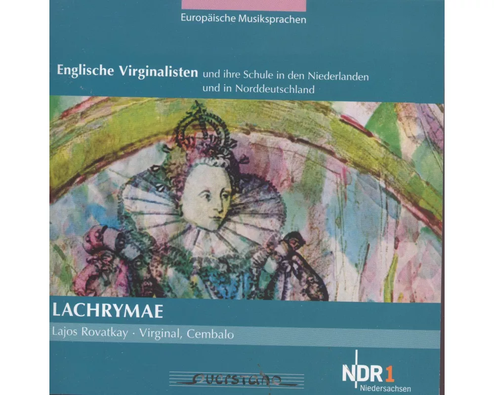 Lachrymae - Englische Virginalisten
