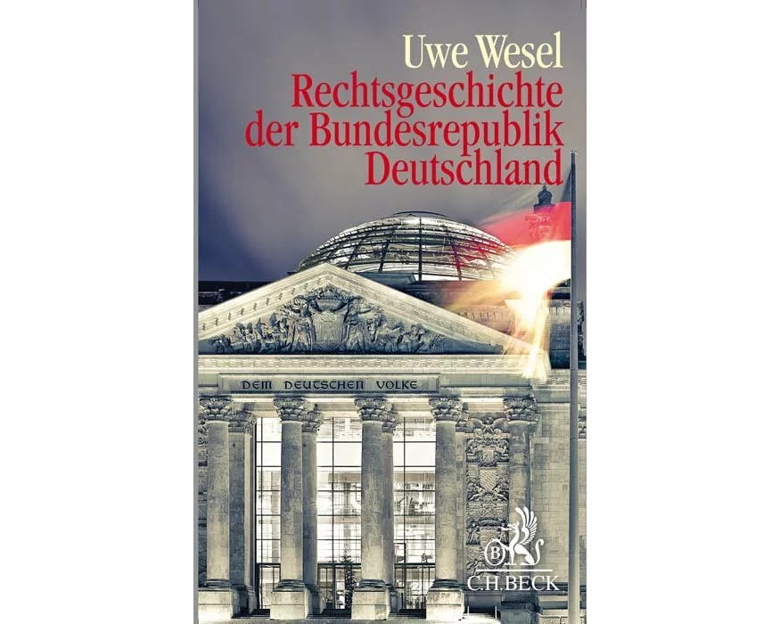 Rechtsgeschichte der Bundesrepublik Deutschland