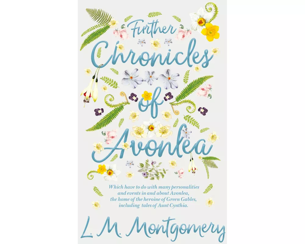 Further Chronicles of Avonlea
