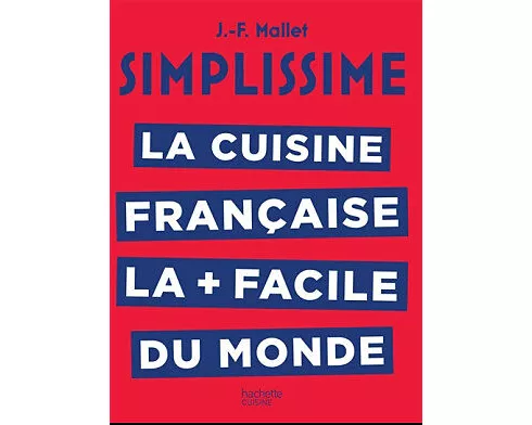 Simplissime La cuisine française la + facile du monde