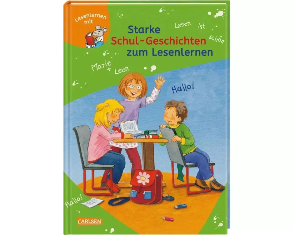 LESEMAUS zum Lesenlernen Sammelbände: Starke Schul-Geschichten zum Lesenlernen