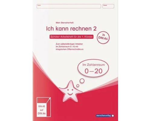 Ich kann rechnen 2 - Ausgabe in A4 - Schülerarbeitsheft für die 1. Klasse