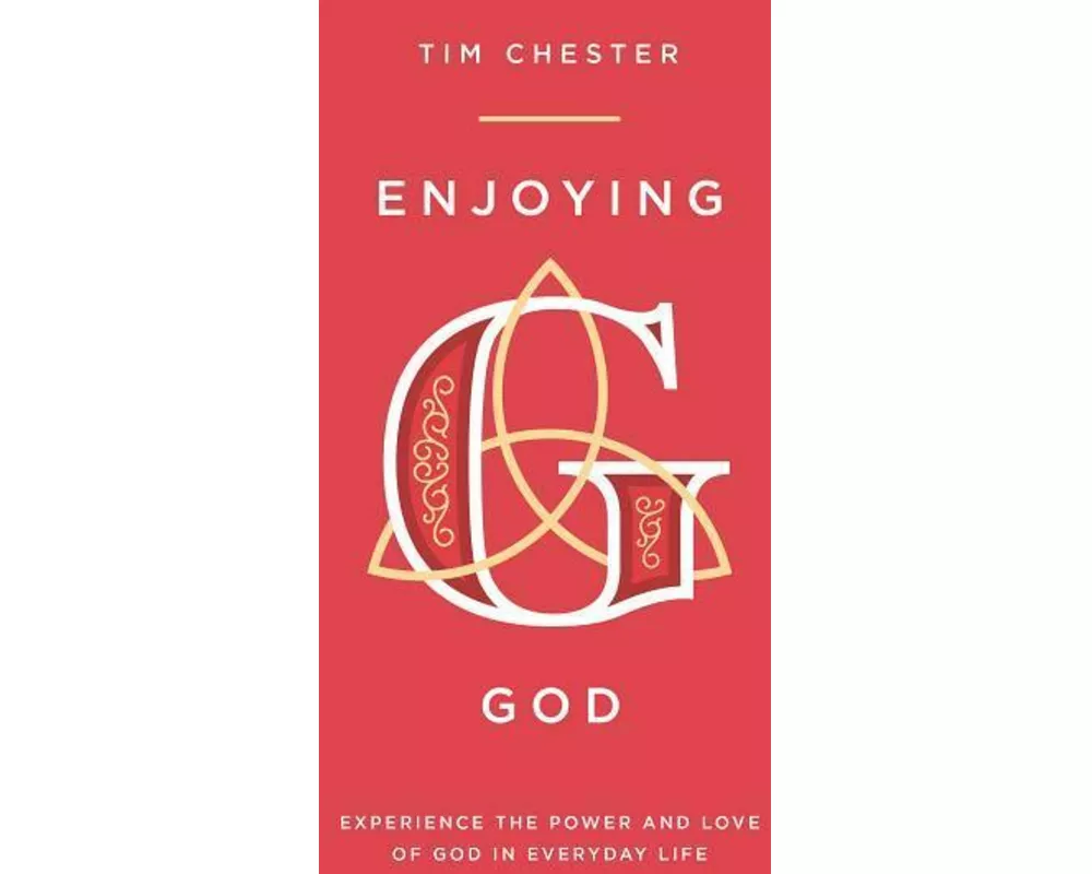 Enjoying God