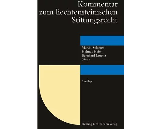 Kommentar zum liechtensteinischen Stiftungsrecht