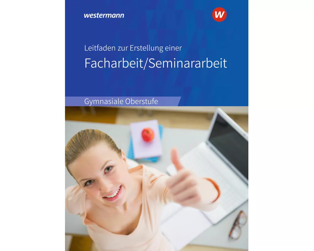 Leitfaden zur Erstellung einer Facharbeit / Seminararbeit