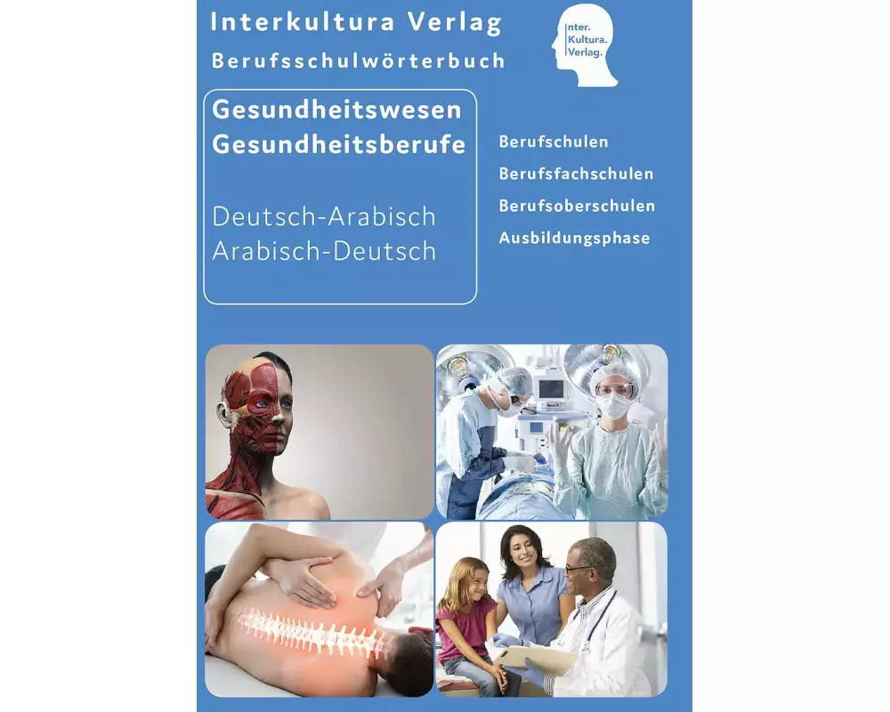 Berufsschulwörterbuch für Gesundheitswesen und Gesundheitsberufe