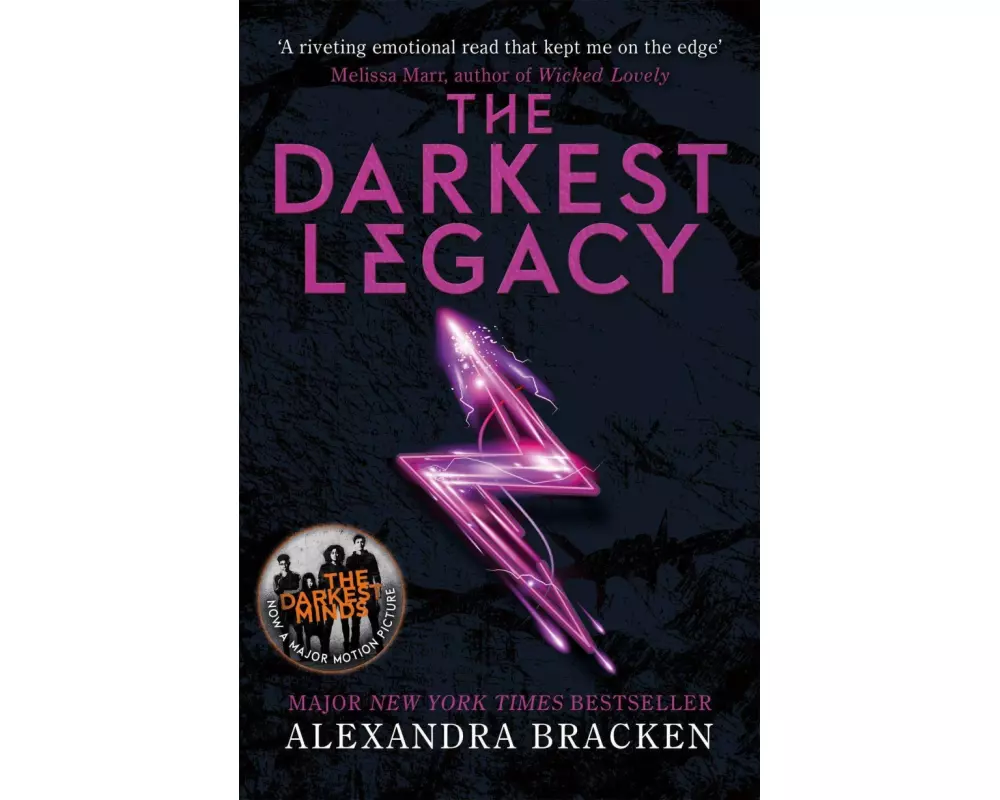 A Darkest Minds Novel: The Darkest Legacy