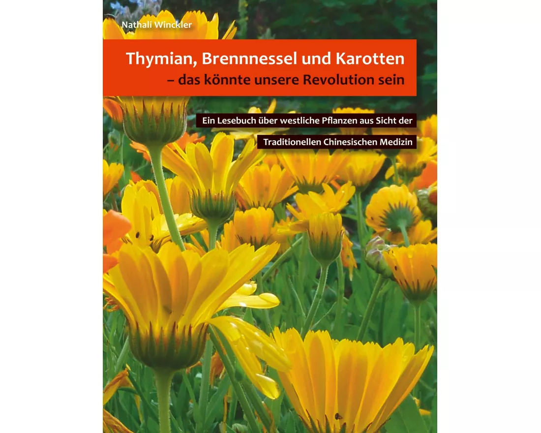 Thymian, Brennnessel und Karotten, das könnte unsere Revolution sein