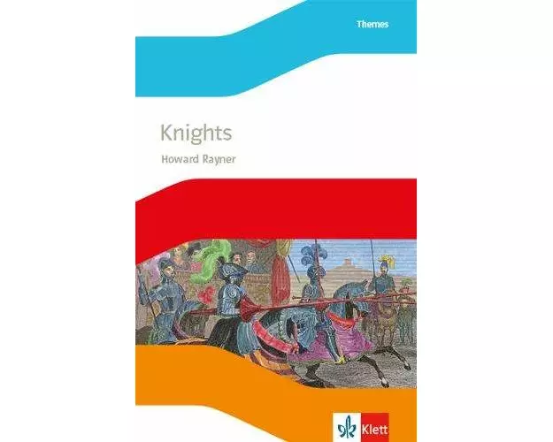 Knights. Lektüre mit Audios 3. Lernjahr