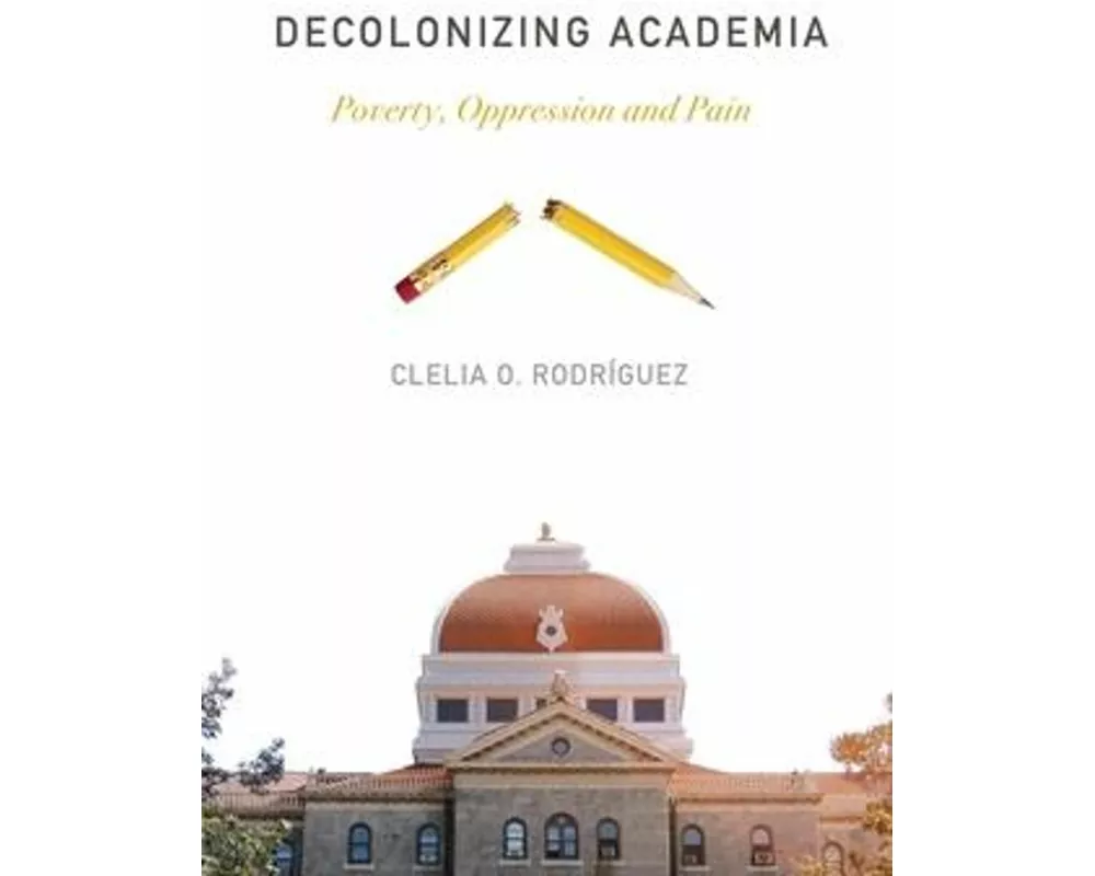 Decolonizing Academia