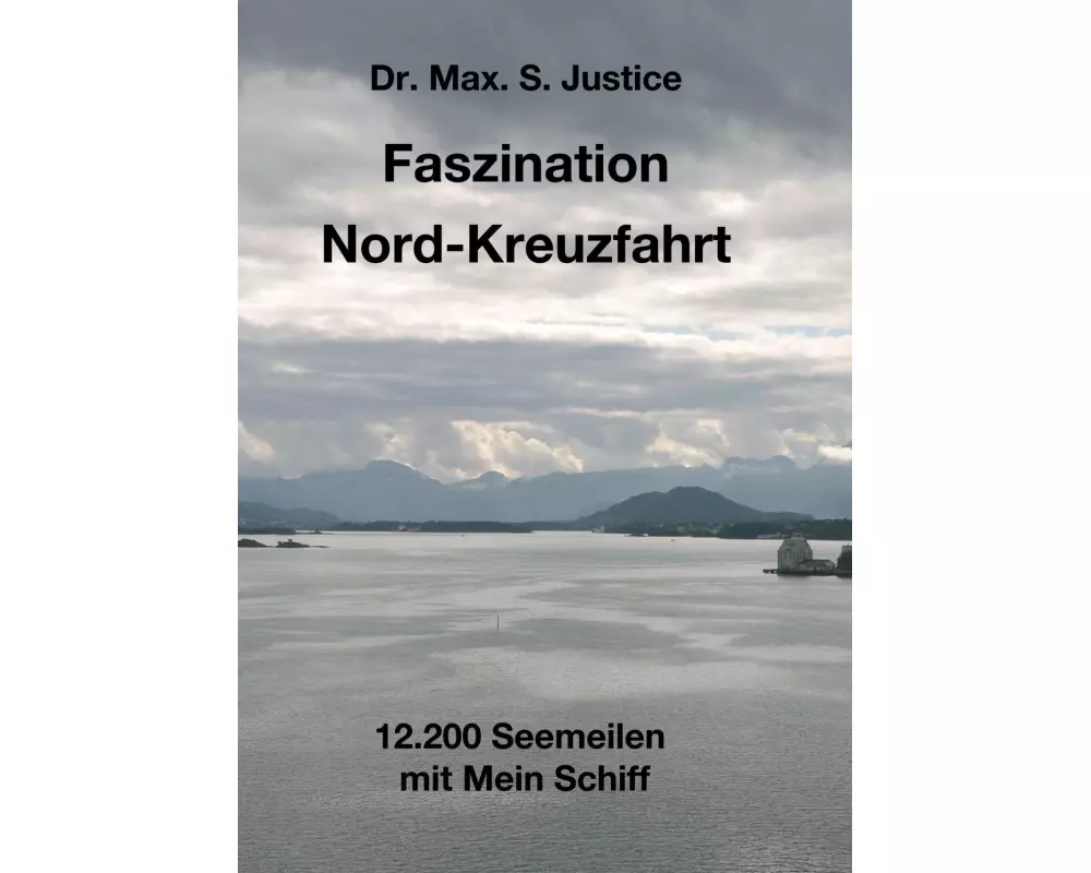 Faszination Nord-Kreuzfahrt