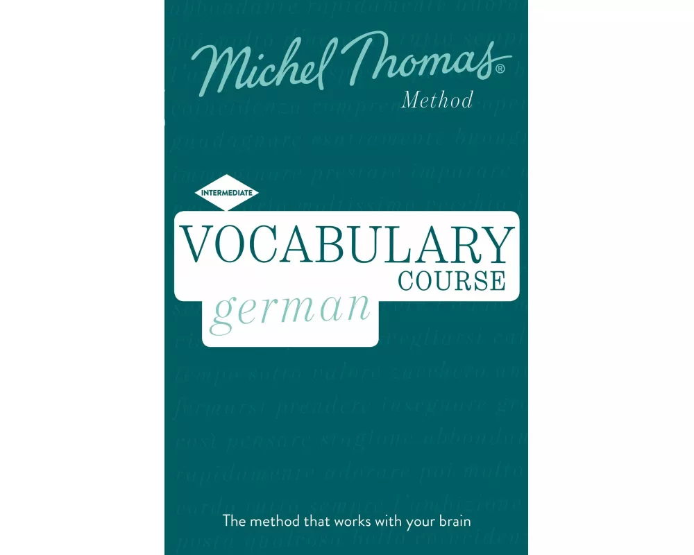 German Vocabulary Course (Learn German with the Michel Thomas Method)