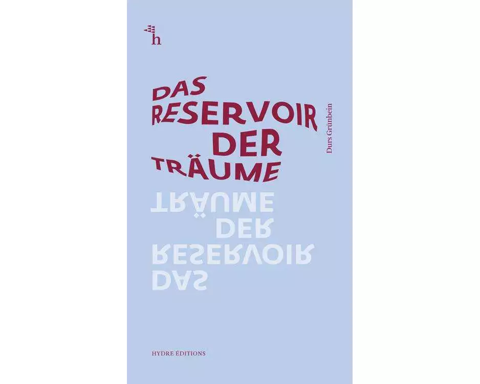 Das Reservoir der Träume